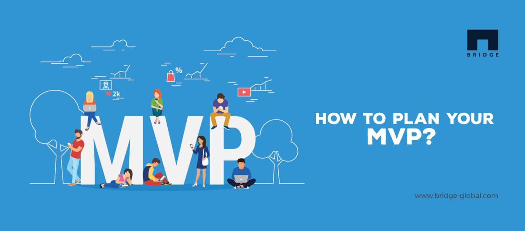 A Simple Guide to Formulate an MVP Approach
