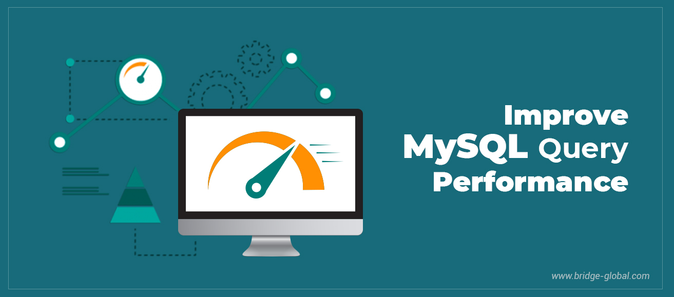 Tips to Improve MySQL Query Performance