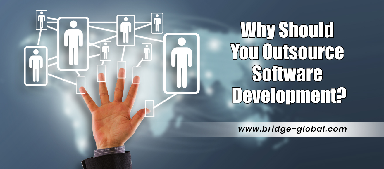 Is Outsourcing Software Development Good for Your Business?