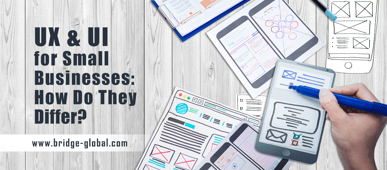 UI and UX Differences: How Does It Matter to Small Businesses?
