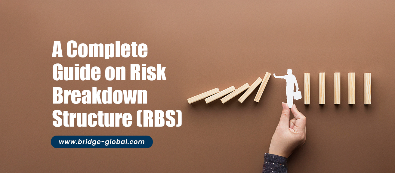 Risk Breakdown Structure (RBS) for Projects – A Complete Guide