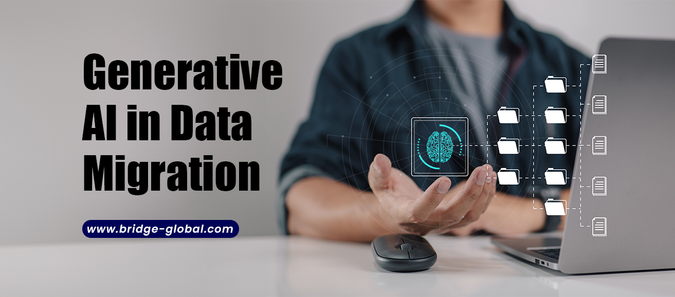 How Generative AI in Data Migration Transforms Businesses