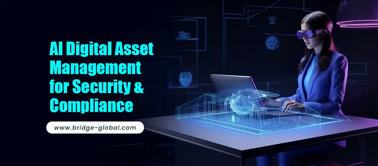The Impact of AI Integration on Digital Asset Management Security and Compliance